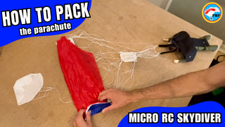 How to Pack an RC Skydiver's Parachute (VIDEO)